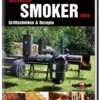 Aschenbrandt / Jaeger: Das Große Smoker-Buch