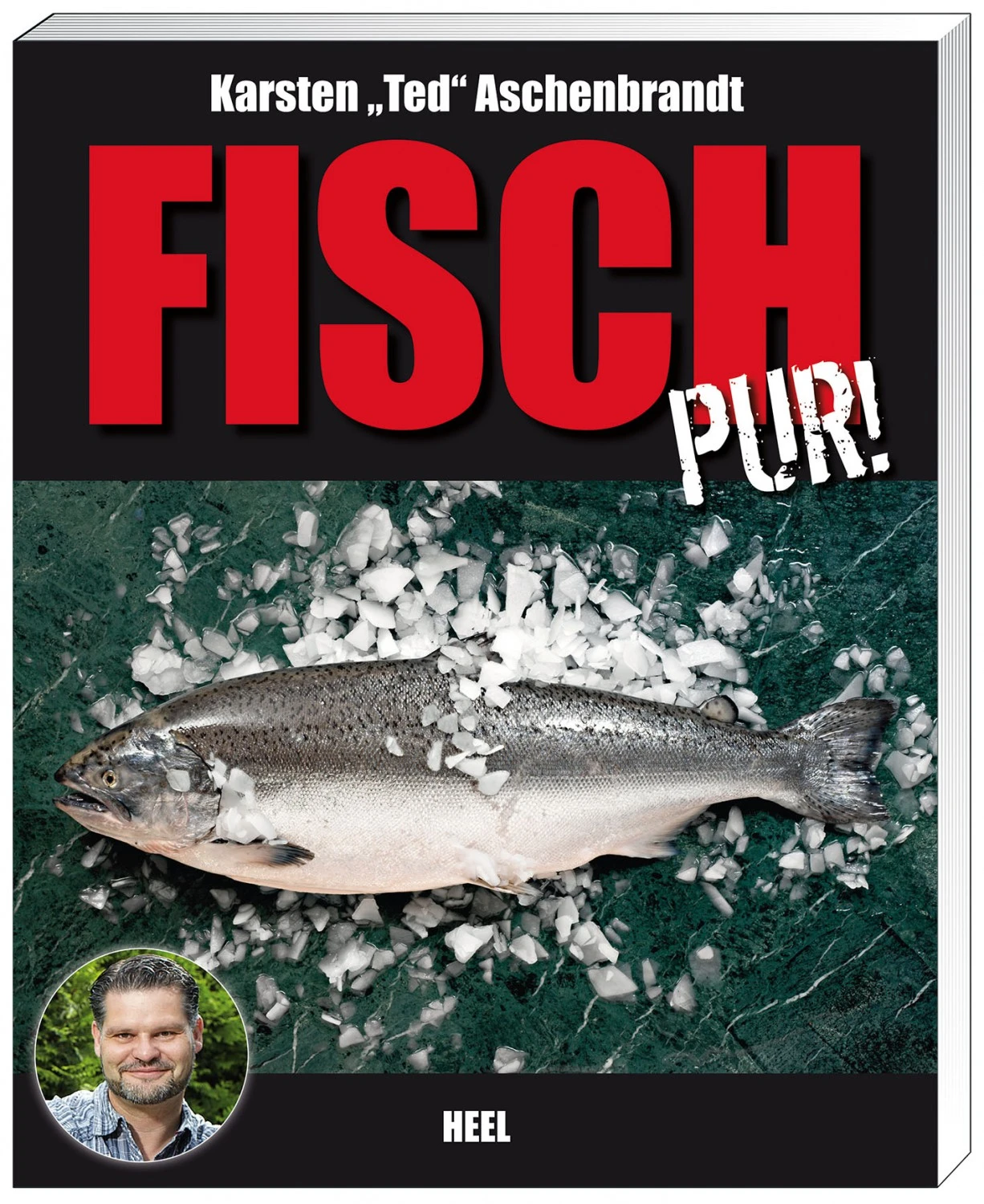 Karsten Ted Aschenbrandt: Fisch Pur! 1 Karsten Ted Aschenbrandt: Fisch Pur!