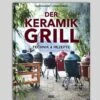 Hazebroek / Elenbaas: Der Keramik Grill - Technik Und Rezepte